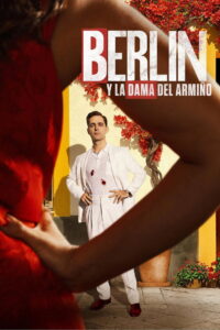 Berlin et La Dame à l&rsquo;hermine: Season 1