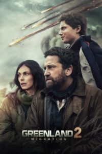 Greenland 2: Migration