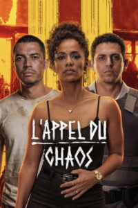 L&rsquo;Appel du chaos