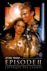 Star Wars, épisode II – L&rsquo;Attaque des clones