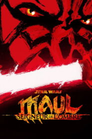 Star Wars : Maul – Seigneur de l&rsquo;ombre: Season 1