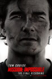 Mission : Impossible – The Final Reckoning