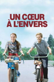 Un Cœur à l&rsquo;envers