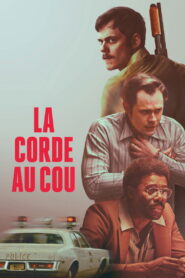 La Corde au cou