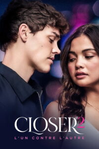 Closer 2 : L&rsquo;un contre l&rsquo;autre