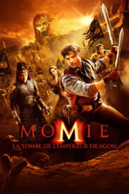 La Momie : La Tombe de l’empereur Dragon