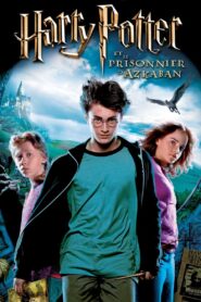 Harry Potter et le Prisonnier d&rsquo;Azkaban